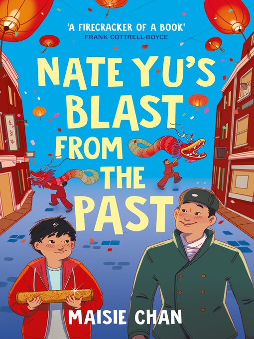Title details for Nate Yu's Blast from the Past by Maisie Chan - Available